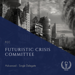 Futuristic Crisis Committee (FCC)