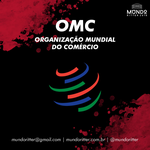 Organização Mundial do Comércio (OMC)