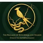The Ballads Of Songbirds and Snakes: Ethics vs. Entertainment