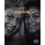 FCC: Euphoria