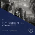 Futuristic Crisis Committee (FCC)