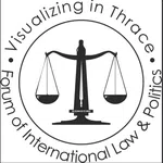 Visualizing in Thrace Forum of International Law and PoliticsProfile Picture