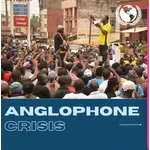 Anglophone Crisis