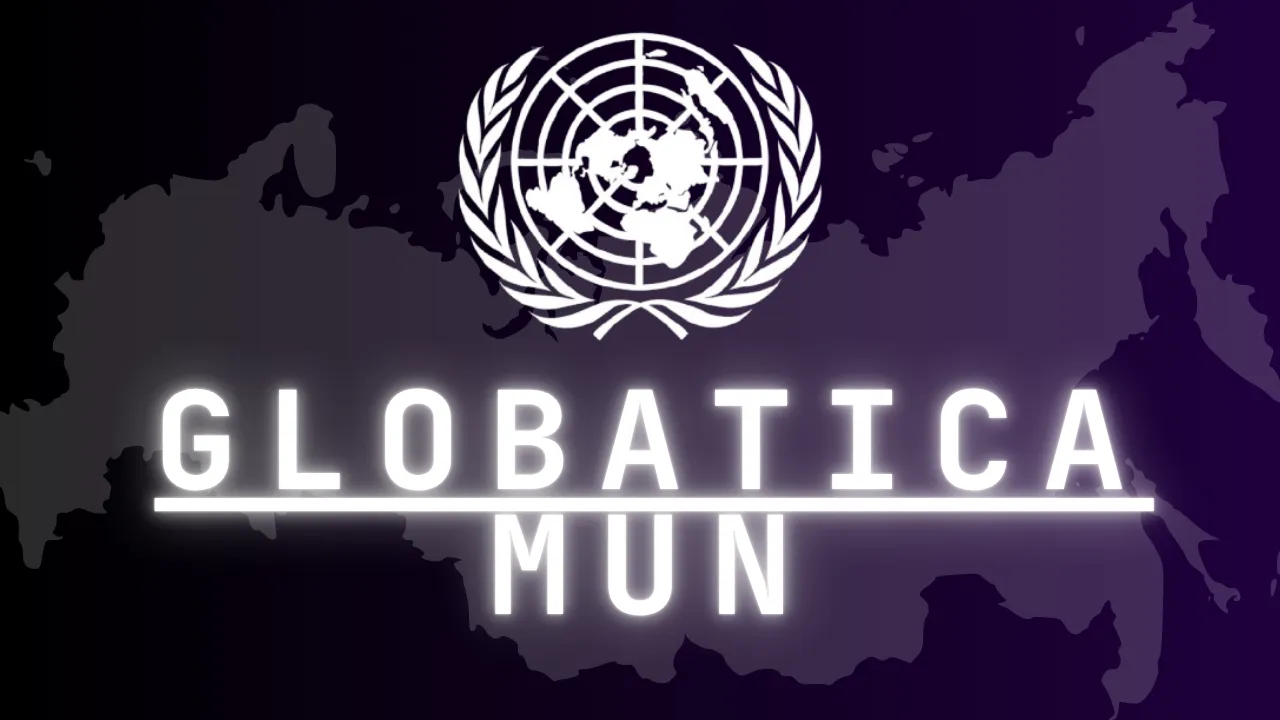 GLOBATICA MUN 2025