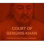 Historical Committee: Court of Genghis Khan