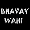 Bhavay Wahi